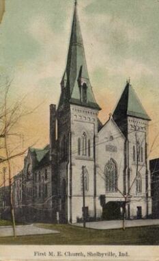 Shelby Co IN Genealogy, Pictures - First Methodist Church of Shelbyville